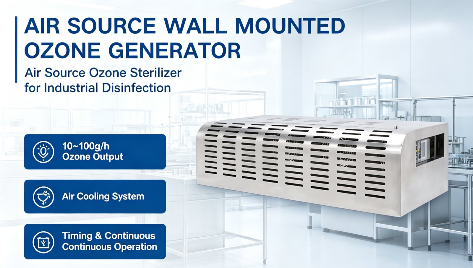 Air Source Wall Mounted Ozone Generator, 10-100g/h, Air Cooling Ozone Sterilizer
